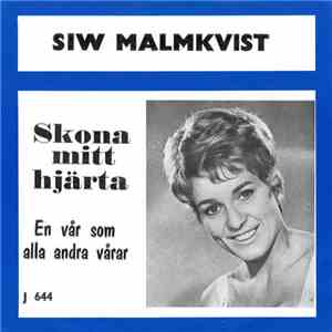 Siw Malmkvist - Skona Mitt Hjärta