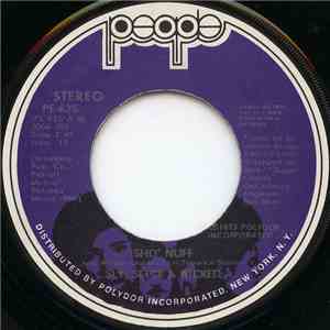 Sly, Slick & Wicked - Sho' Nuff / Ready For You
