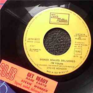 Stevie Wonder / Rare Earth - Signed, Sealed, Delivered I'm Yours / Get Read ...
