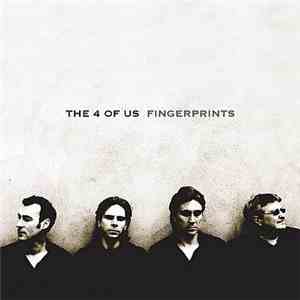 The 4 Of Us - Fingerprints