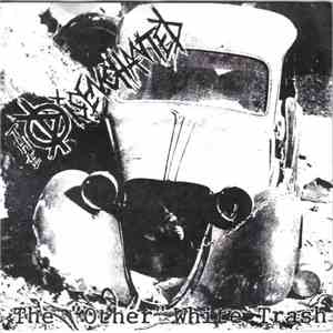 The Disenchanted - The Other White Trash