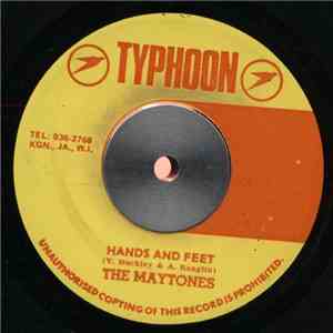 The Maytones / Lloyd And Carey With G.G. All Stars - Hands And Feet / Scorp ...