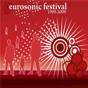 Various - Eurosonic Festival Compilation 10 Years Anniversary 1999-2009