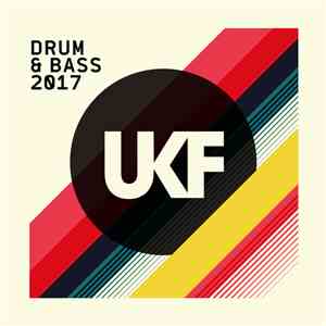 Various - UKF Drum & Bass 2017