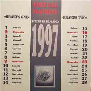 Virtual Machine - Brakes