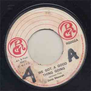 Zeita Massiah - We Got A Good Thing Going