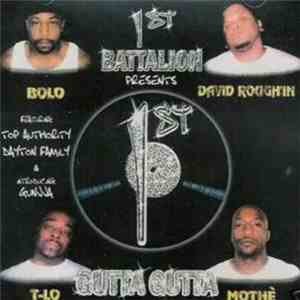 1st Battalion - Gutta Gutta