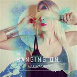 Allegra Lusini - Hanging On