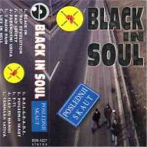 Black In Soul - Poslednji Skaut