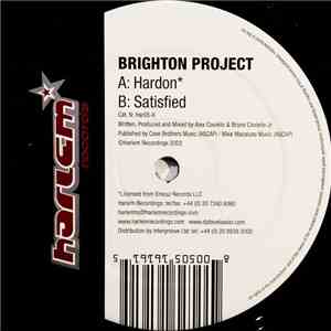 Brighton Project - Hardon / Satisfied