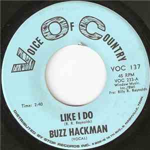 Buzz Hackman - Like I Do / Ann