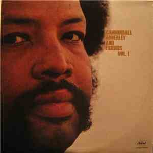 Cannonball Adderley - Cannonball Adderley And Friends Vol. I
