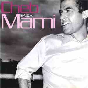 Cheb Mami - Saïda