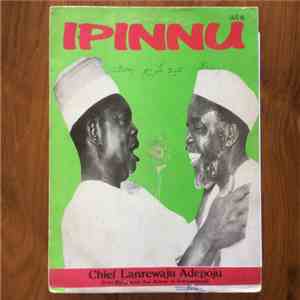 Chief Lanrewaju Adepoju (Ewi King And The Alasa Of Ibadanland) - Ipinnu
