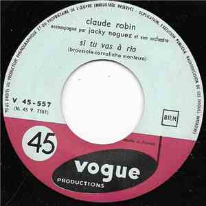 Claude Robin - Si Tu Vas à Rio