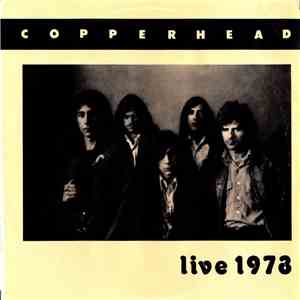 Copperhead - Live 1973