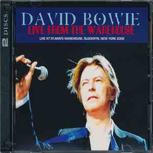 David Bowie - Live From The Warehouse