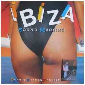 Dennis Herman Proyect - Ibiza Sound Machine II