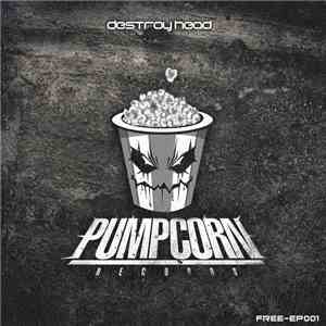 DestroyHead - Pump Corn