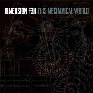 Dimension F3h - This Mechanical World