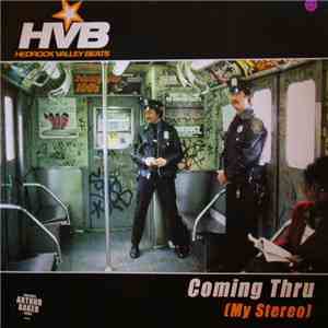 Hedrock Valley Beats - Coming Thru (My Stereo)