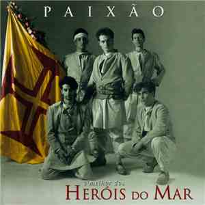 Heróis Do Mar - Paixão - O Melhor Dos Heróis Do Mar