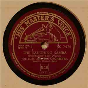 Joe Loss And His Orchestra / Desi Arnaz And His Orchestra - The Laughing Sa ...