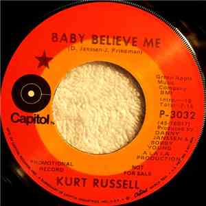 Kurt Russell - Baby Believe Me