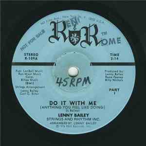 Lenny Bailey - Do It With Me
