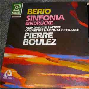 Luciano Berio, Pierre Boulez, Orchestre National De France, New Swingle Sin ...