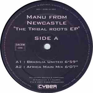 Manu From Newcastle - The Tribal Roots EP