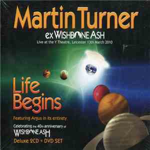 Martin Turner  - Life Begins Tour
