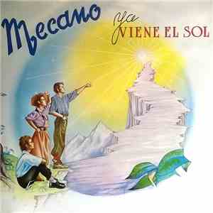 Mecano - Ya Viene El Sol