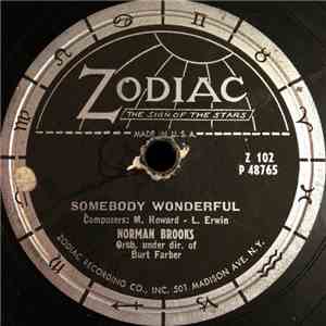 Norman Brooks - Somebody Wonderful / You Shouldn't Have Kissed Me The First Time