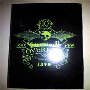 Overkill - Wrecking Your Neck - Live
