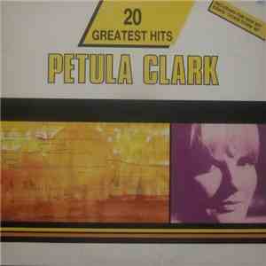 Petula Clark - 20 Greatest Hits