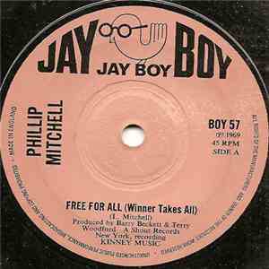 Phillip Mitchell - Free For All (Winner Takes All)