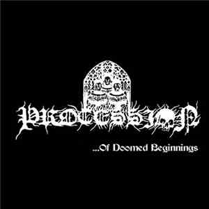 Procession  - ...Of Doomed Beginnings