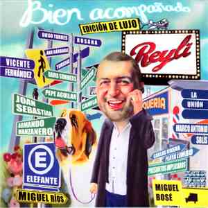 Reyli - Bien Acompañado (Edición De Lujo)