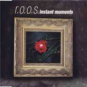 R.O.O.S. - Instant Moments