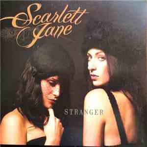 Scarlett Jane - Stranger