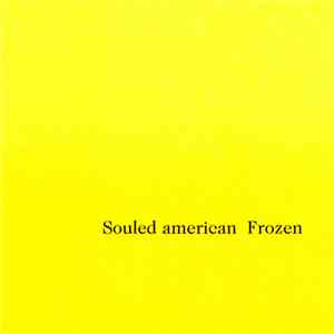 Souled American - Frozen