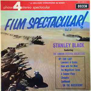 Stanley Black - Film Spectacular! Vol.2