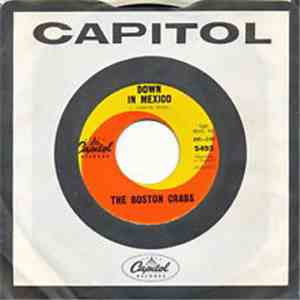 The Boston Crabs - Down In Mexico