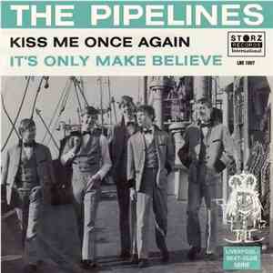 The Pipelines  - Kiss Me Once Again