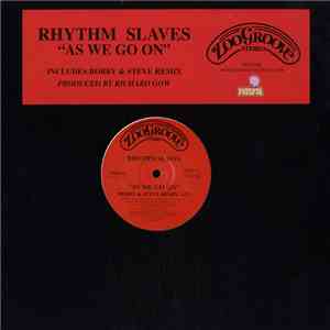 The Rhythm Slaves - As We Go On
