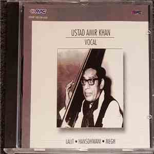 Ustad Amir Khan - Vocal