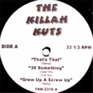 Various - That's That / 30 Something / Grew Up A Screw Up / My Name Is N.O. ...