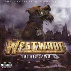 Various - Westwood The Big Dawg