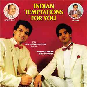 Wim Shamsheer Mohamed Damri & Mohamed Rakieb Wagid Hosain - Indian Temptations For You
